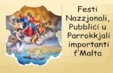 Festi Nazzjonali, pubblici u parrokkjali f'malta
