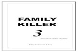 Familly Killer 3