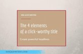 The 4 Elements of a Click-Worthy Title