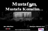Yakamoz Mustafam Mustafa Kemalim