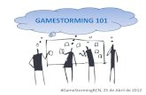 Game Storming 101