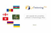 Czech how to involve e twinning plus teachers in your project