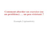 Comment Aborder Un Exercice Exemple 2