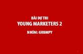 Young Marketers 2 - GRUMPY
