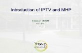 Introduction of IPTV and MHP