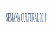 Semana cultural 2011.2
