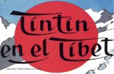 Tintin en el Tibet. Eduardo Valencia Ureña
