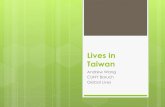 Global Lives- Andrew, Taiwan