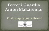 Ferrer Guardia & Makarenko
