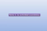 Tema1. La actividad económica