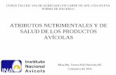 Atributos nutrimentales y de salud de los productos avicolas