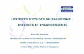 Les sites d'études du paludisme: intérêts et inconvénients