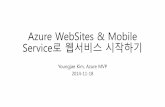 MVP ComCamp. Azure WebSites와 Mobile Service로 웹서비스 시작하기