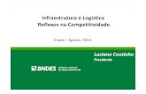 Infraestrutura e Logística, reflexos na competitividade - Luciano Coutinho (Enaex)