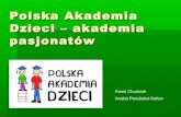 Polska Akademia Dzieci -  akademia pasjonatów/WUD Silesia 2014