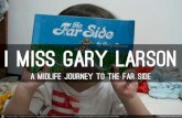 I miss Gary Larson