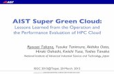 AIST Super Green Cloud: lessons learned from the operation and the performance evaluation of HPC cloud