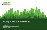 Hadoop Trends & Hadoop on EC2