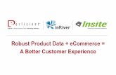 Improve Customer Experience and Growth with Robust Product Data and eCommerce