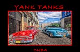 Yank Tanks ~ Cuba
