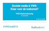 Sociale media - VWS-medewerkersdag 2015