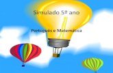 Simulado 5º ano português e m atemática