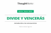 Divide y Vencerás: introducción a los Microservicios