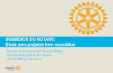 Subsídios do Rotary: Dicas para projetos bem sucedidos