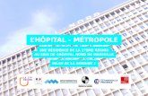 L'hôpital métropole - une résidence 27e Région à l'Hôpital Nord de Marseille