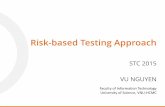 [HCMC STC Jan 2015] Risk-Based Software Testing Approaches