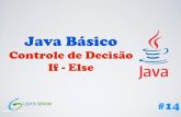 [Curso Java Basico] Aula 14: Condicionais If-Else