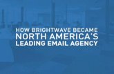 How BrightWave Became North America's Leading Email Agency