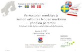 Verkostojen merkitys ja keinot valloittaa Norjan markkina - yhdessäparempi!