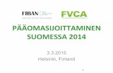 Pääomasijoitukset Suomessa 2014 - Yhteenvetoesitys 3.3.2015