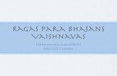 Ragas para Bhajans Vaishnavas