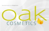 Oak Cosmetics Apresentação Oficial 10/2014