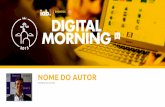IAB Digital Morning 2015 - Desafios de um Planejamento de Mídia Digital - Leonardo Khede (Yahoo)