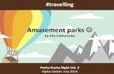 Travelling - Amusement Parks