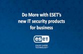 ESET: Delivering Benefits to Medium and Large Businesses