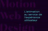 Motion Web Design: l'Animation au Service de l'Expérience Utilisateur