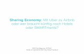 Sharing Economy: Mit Uber zu Airbnb oder wer braucht künftig noch Hotels?