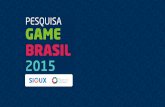 Startup Sorocaba: Pesquisa Game Brasil 2015