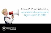 Coole PHP Infrastruktur der nächsten Generation - appserver.io