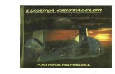 Lumina cristalelorvol-1katrina-raphaell-pdf-121125032040-phpapp01