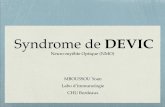 NMO Neuromyélite Optique (Syndrome de devic)