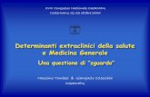 Determinanti extraclinici della salute e MG un'analisi della letteratura (Massimo Tombesi, Giampaolo Collecchia)