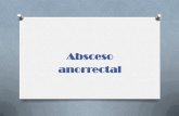 Prentacion Absceso anorrectal