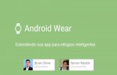 Android Wear: Estendendo sua app para relógios inteligentes
