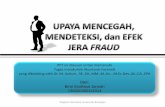 Prevention, Detection, and Deterence Effect of Fraud