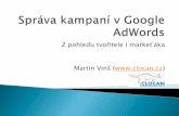 Správa kampaní v Google AdWords z pohledu konzultanta i markeťáka